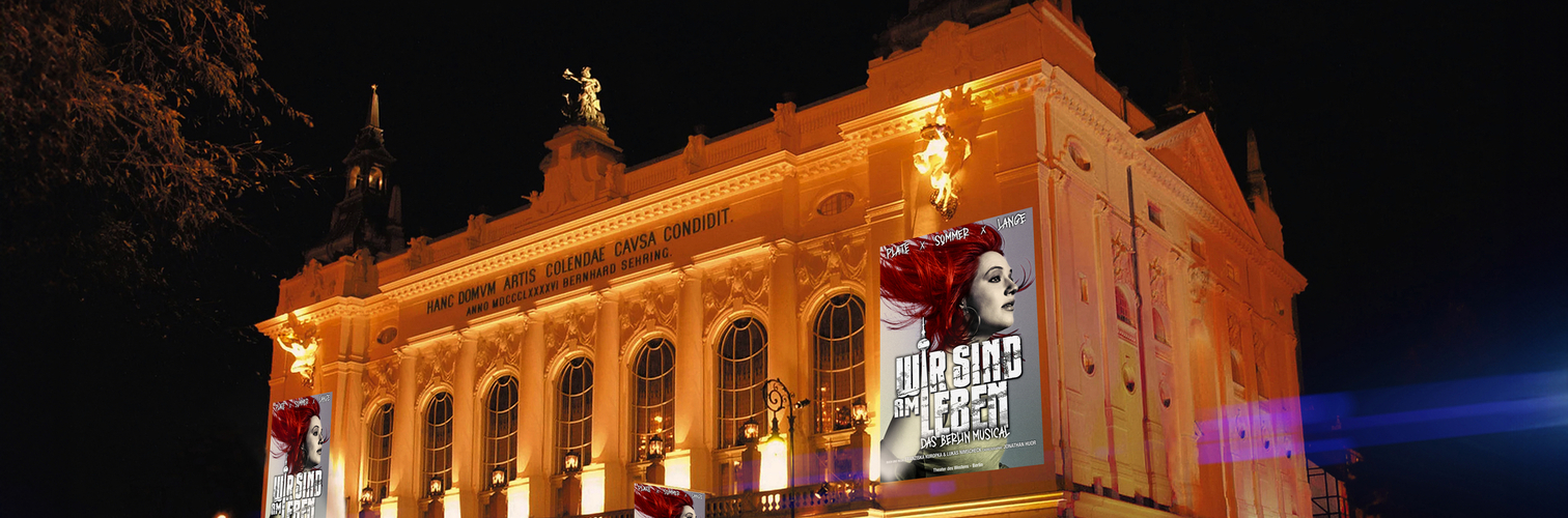 WIR SIND AM LEBEN Das Berlin Musical im Advent